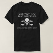 Maritime Law Disc Golf Club  Tシャツ (デザイン正面)