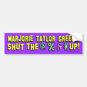 Marjorie Taylor Greene、@%&#をシャットダウン! バンパーステッカー