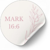 Mark 16:6 Bible Verse Sticker ラウンドシール