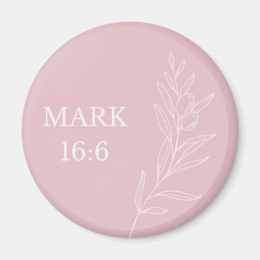 Mark 16:6 Christian Easter – Pastel Pink Faith マグネット (正面)