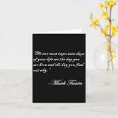 Mark Twain Quote The 2 Most Important Days In Your カード (黄色い花)