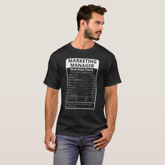 Marketing Manager Nutrition Facts Sarcastic Tシャツ (正面フル)