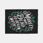 Marley Was Dead_ To Begin With Funny Novelty Chris フリースブランケット (正面(横))