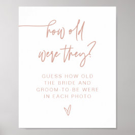 MARLO は、Blush Pink Modern の「彼らは何歳だったのか」サインを製作しました。 ポスター