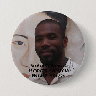 Marlon D. Bowersを記念して 缶バッジ