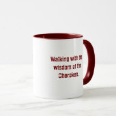 Maroon Typography  Cherokee Saying Coffee Mug マグカップ (正面右)