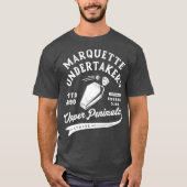 Marquette Undertakers - Michigan Tシャツ (正面)