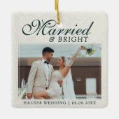 Married and Bright Photo Keepsake Wedding セラミックオーナメント (正面)