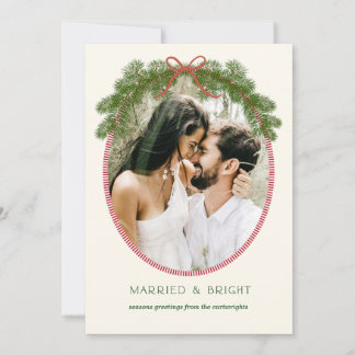 Married & Bright Newlywed Pine Wreath Photo Card シーズンカード