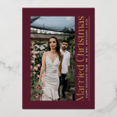 Married Christmas Photo Newlyweds Burgundy 箔シーズンカード (正面)