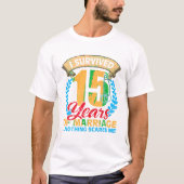 Married for 15 years tシャツ (正面)