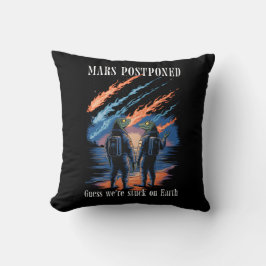 Mars Postponed – Stuck on Earth クッション
