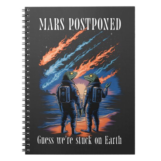 Mars Postponed – Stuck on Earth ノートブック (正面)