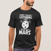 Mars Red Planet Ring Solar System Atmosphere Space Tシャツ (正面)
