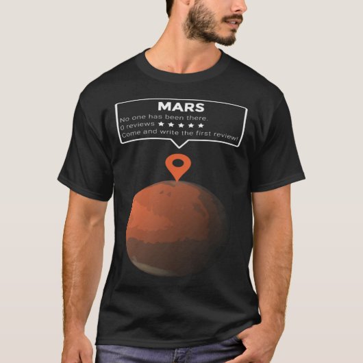 Mars Review Maps No One has been here Exploration Tシャツ (正面)