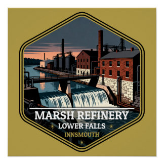 Marsh Refinery Lower Falls Innsmouth Vintage Trave ポスター