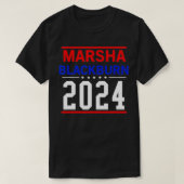 Marsha Blackburn 2024 For President  Tシャツ (デザイン正面)