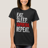 Martial Ninja Costume  Eat Sleep Capoeira Repeat Tシャツ (正面)