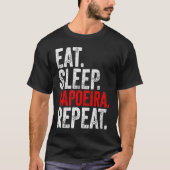 Martial Ninja Costume  Eat Sleep Capoeira Repeat Tシャツ (正面)