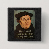 Martin Luther Here I Stand Quotation 缶バッジ (正面)