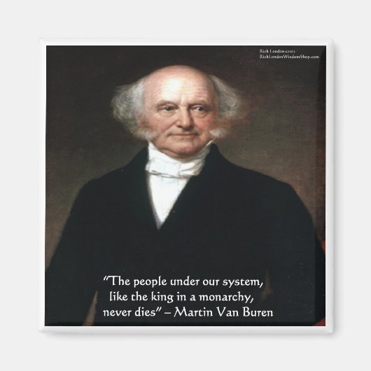 Martin Van Buren "American Live"知恵の贈り物 マグネット (正面)