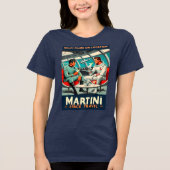 Martini宇宙旅行ポスターSci-Fiフィルム宇宙 トライブレンドＴシャツ (正面)