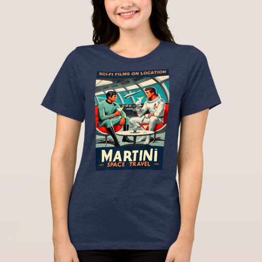 Martini宇宙旅行ポスターSci-Fiフィルム宇宙 トライブレンドＴシャツ (正面)