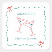 Martini応援から21歳の誕生日パーティー スクエアシール (正面)