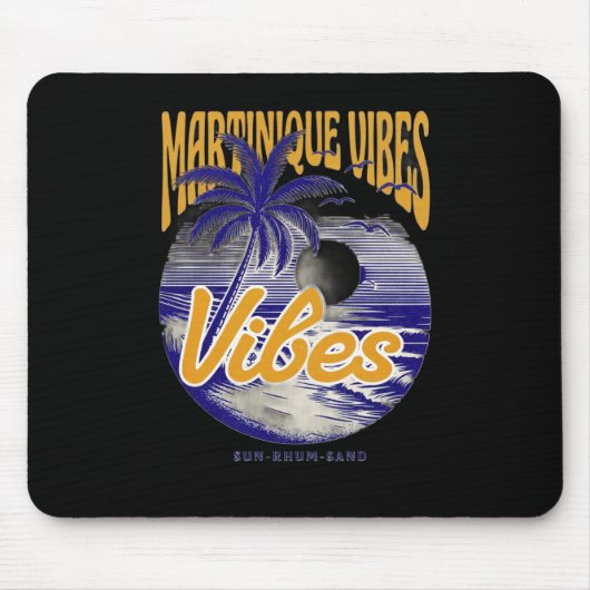 Martinique Vibes – Sun Rhum Sand マウスパッド (正面)