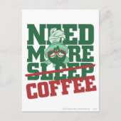 MARVIN THE MARTIAN™ – もっとコーヒーが必要 ポストカード (正面)