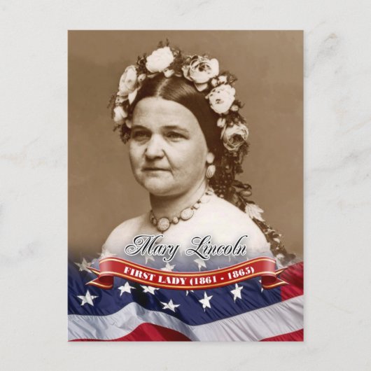 Mary Lincoln, First Lady of the US ポストカード (正面)
