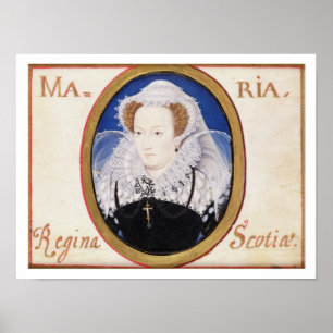 Mary Queen of Scots (1542-87) (gouache on vellum) ポスター