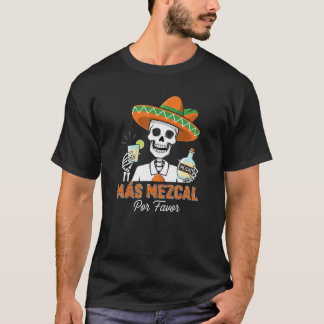 Mas Mecal Por Favor Funny Cinco De Mayo Bartender Tシャツ