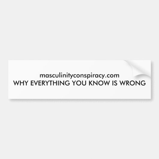 masculinityconspiracy.comの白いバンパーステッカー バンパーステッカー (正面)