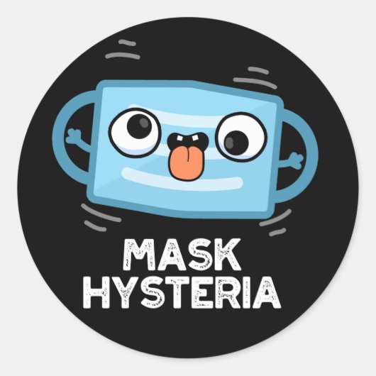 Mask Hysteria Funny Mask Pun Dark BG ラウンドシール (正面)
