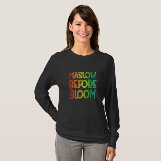 Maslow Before Blooms Special Education SPED School Tシャツ (正面フル)