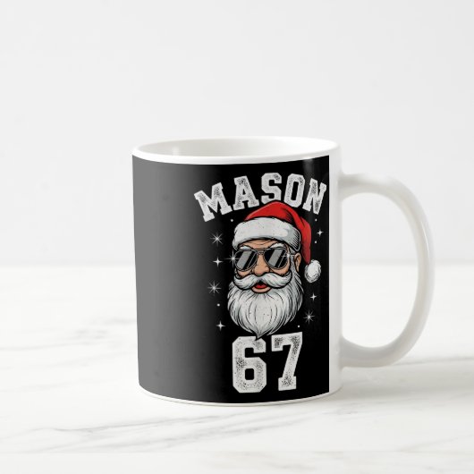 Mason 67 Cool Santa Christmas Six Seven Meme  コーヒーマグカップ (右)