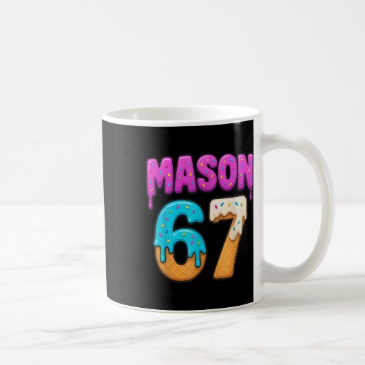 Mason 67 Ice Cream Drip Funny Meme Six Seven Dripp コーヒーマグカップ (右)
