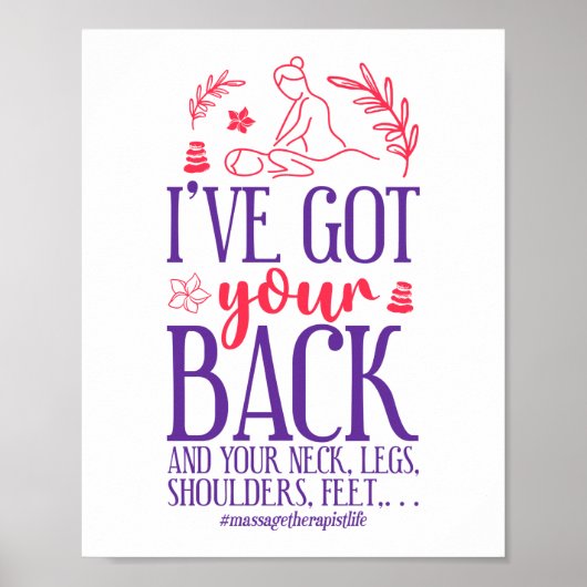 Massage Therapist Massage Therapy I'Ve Got Your ポスター (正面)