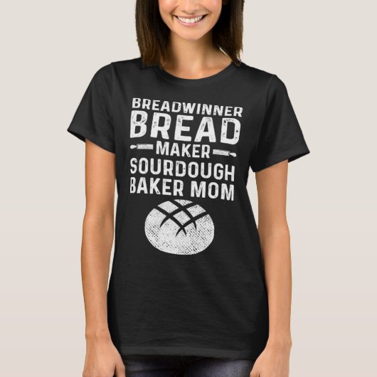Master Baker Mom Breadwinner Bread Maker Sourdough Tシャツ (正面)