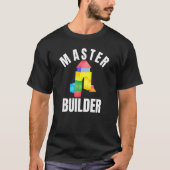 Master Builder Building Blocks Brick Builders Toys Tシャツ (正面)