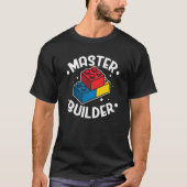 Master Builder Building Blocks Men Women Youth  4 Tシャツ (正面)