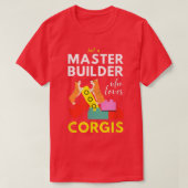 Master Builder Cute Block Building Corgis Tシャツ (デザイン正面)