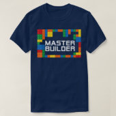 Master Builder Engineer Big Building Blocks Build  Tシャツ (デザイン正面)
