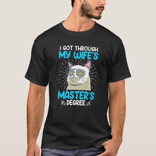 Master degree of my wife survived Master 2023 Tシャツ (正面)