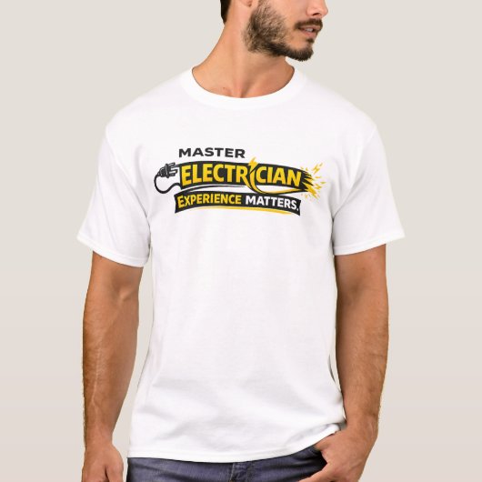 Master Electrician Experience Matters Shirt Tシャツ (正面)