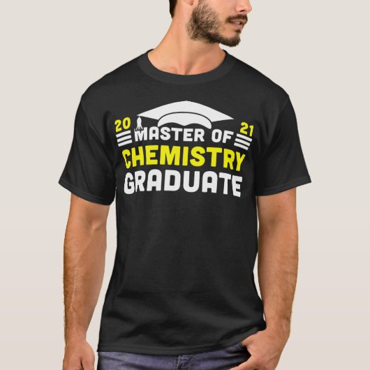 Master of Chemistry Graduate 2021 Degree Universit Tシャツ (正面)