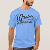 Master of My Domain Tシャツ (正面)