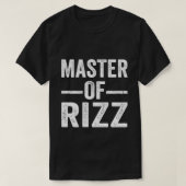 Master Of Rizz The Rizzler Rizzおもしろいミーム引用文 Tシャツ (デザイン正面)