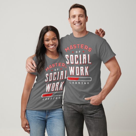 Master Of Social Work Loading Community Welfare Tシャツ (ユニセックス)